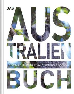 Das Australien Buch - Magnum-Ausgabe de Kunth Verlag