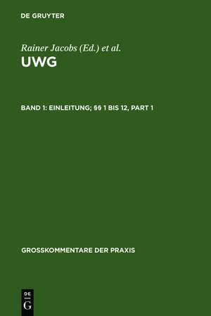 Einleitung; §§ 1 bis 12 de Wolfgang B. Schünemann