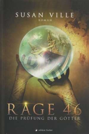 Rage 46 de Susan Ville