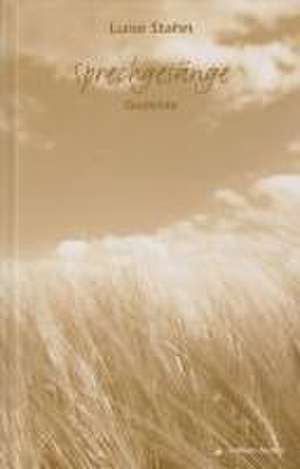 Sprechgesänge de Luise Stahn