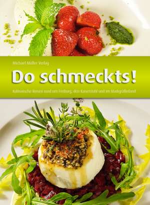 Do schmeckts! de Corinna Brauer