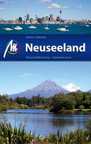 Neuseeland de Dietrich Höllhuber