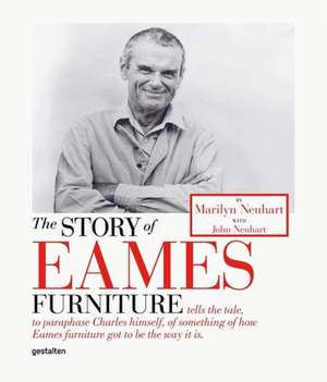 The Story of Eames Furniture de Marilyn Neuhart