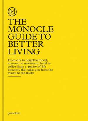 The Monocle Guide to Better Living de Monocle