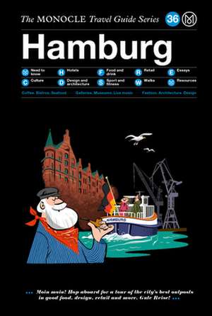 The Monocle Travel Guide to Hamburg de Monocle