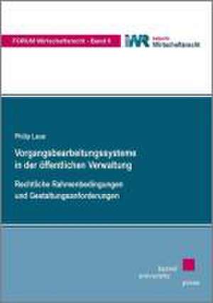 Vorgangsbearbeitungssysteme in der öffentlichen Verwaltung de Philip Laue