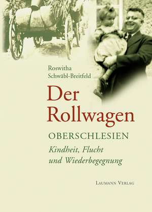 Der Rollwagen de Roswitha Schwäbl-Breitfeld