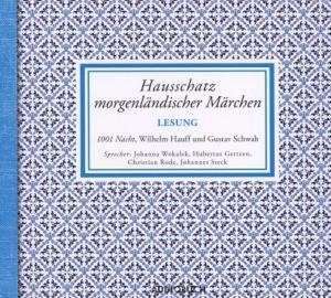 Hausschatz morgenländischer Märchen de Hubertus Gertzen