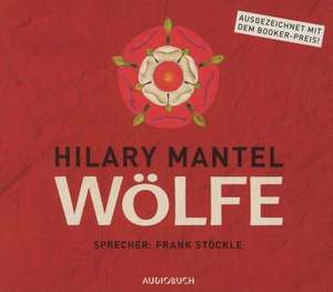 Wölfe de Hilary Mantel