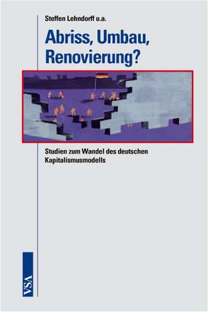 Abriss, Umbau, Renovierung? de Steffen Lehndorff