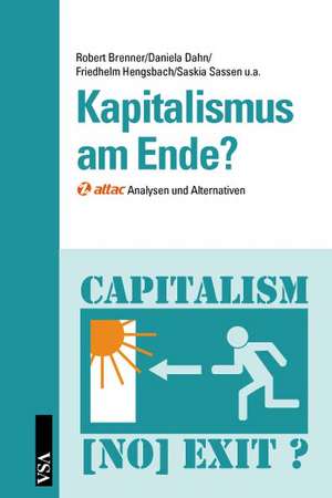 Kapitalismus am Ende? de Robert Brenner