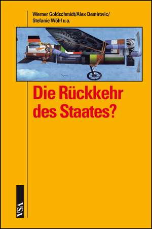 Die Rückkehr des Staates? de Elmar Altvater