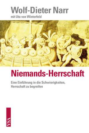 Niemands-Herrschaft de Wolf-Dieter Narr