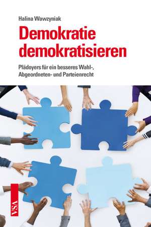 Demokratie demokratisieren de Halina Wawzyniak