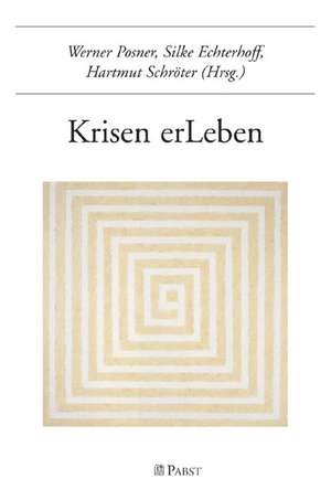 Krisen erLeben de Werner Posner