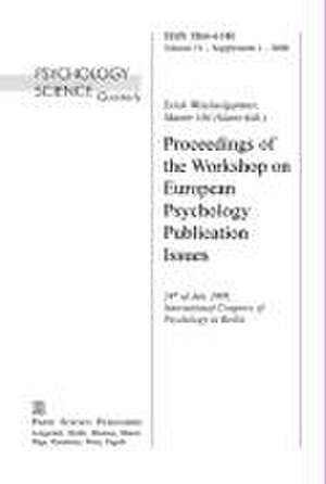 Proceedings of the Workshop on European Psychology Publication Issues de Erich Weichselgartner