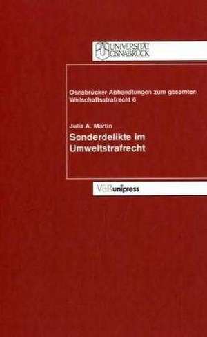 Sonderdelikte Im Umweltstrafrecht: Zur Furstbischoflichen Residenz Franz Wilhelms Von Wartenberg de Julia A. Martin