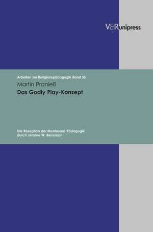 Das Godly Play-Konzept de Martin Pranieß