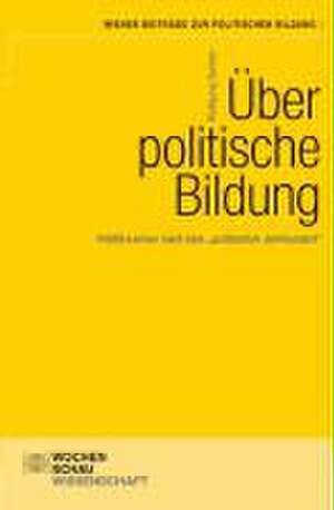 Über politische Bildung de Wolfgang Sander