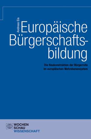 Europäische Bürgerschaftsbildung de Andreas Eis