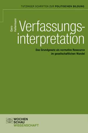 Verfassungsinterpretation de Gero Kellermann