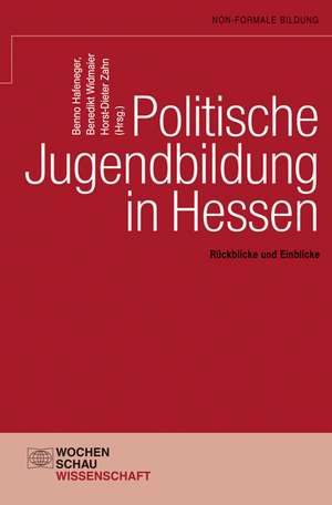 Politische Jugendbildung in Hessen de Benno Hafeneger