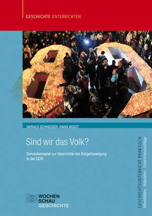 Sind wir das Volk? de Harald Schneider