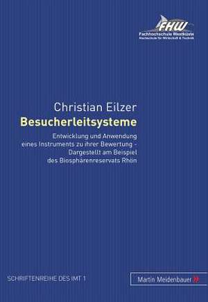 Besucherleitsysteme de Christian Eilzer