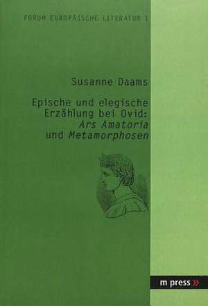 Epische Und Elegische Erzaehlung Bei Ovid