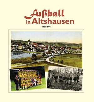 Fußball in Altshausen