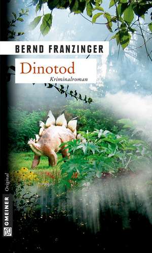 Dinotod de Bernd Franzinger