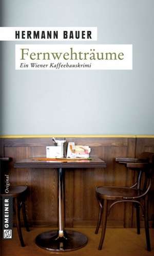 Fernwehträume de Hermann Bauer