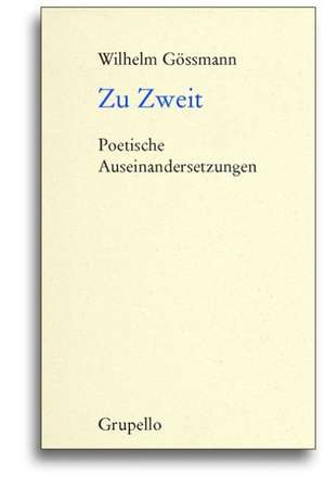 Zu Zweit de Wilhelm Gössmann