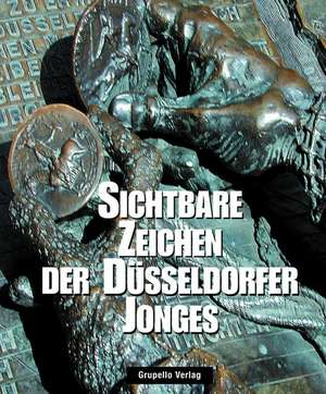 Sichtbare Zeichen der Düsseldorfer Jonges