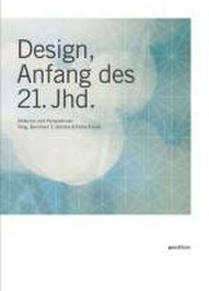 Design, Anfang des 21. Jahrhunderts de Petra Eisele