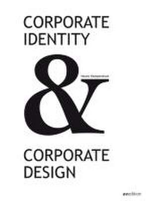 Corporate Identity und Corporate Design de Matthias Beyrow