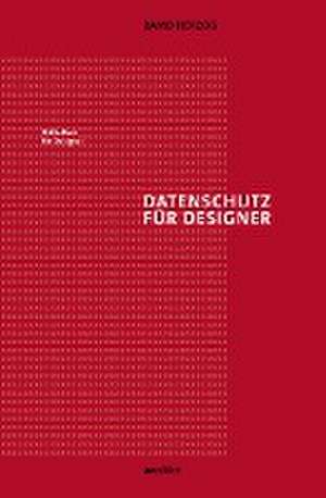 Datenschutz für Designer de David Herzog