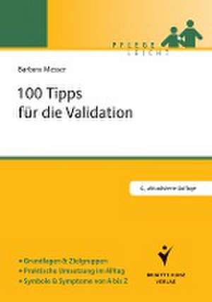 100 Tipps für die Validation de Barbara Messer