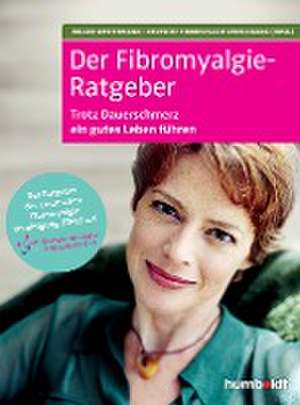 Der Fibromyalgie-Ratgeber de Holger Westermann