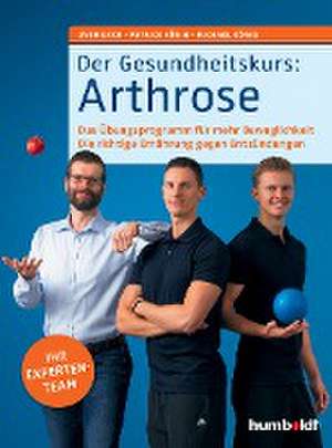 Der Gesundheitskurs: Arthrose de Sven Bach