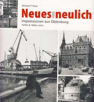 Neues von neulich de Michael P. Hopp