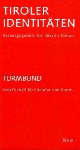 Turmbund - Gesellschaft für Literatur und Kunst de Martin Kolozs