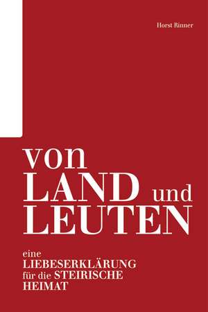 Von Land und Leuten de Horst Rinner