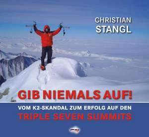 Gib niemals auf ! de Christian Stangl