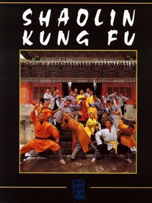 Shaolin Kung Fu de Walter Fehlinger