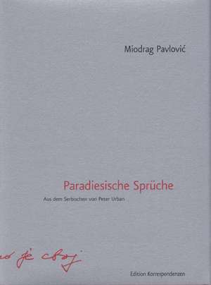 Paradiesische Sprüche de Miodrag Pavlovic