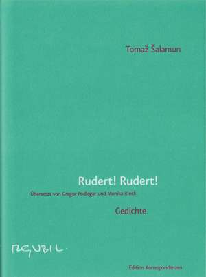 Rudert! Rudert! de Tomaz Salamun