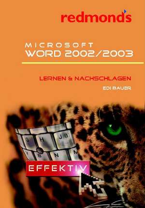 Microsoft Word 2002/2003 de Edi Bauer