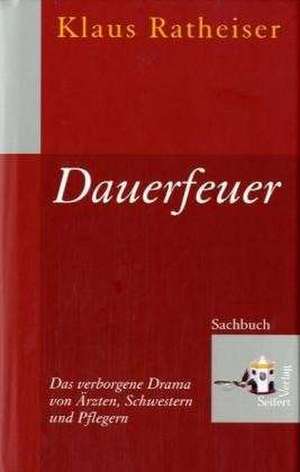 Dauerfeuer de Klaus Ratheiser