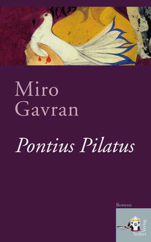 Pontius Pilatus de Miro Gavran